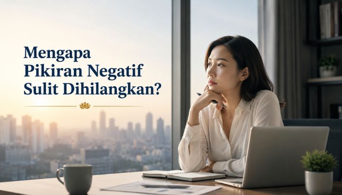 Pikiran Negatif Sulit Dihilangkan