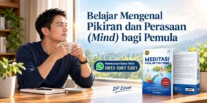 Belajar Mengenal Pikiran bagi Pemula